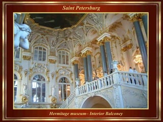 Saint Petersburg   Hermitage museum – Interior Balconey 