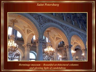 Saint Petersburg   Hermitage museum  – Beautiful  architectural columns and glowing light of candelabras    