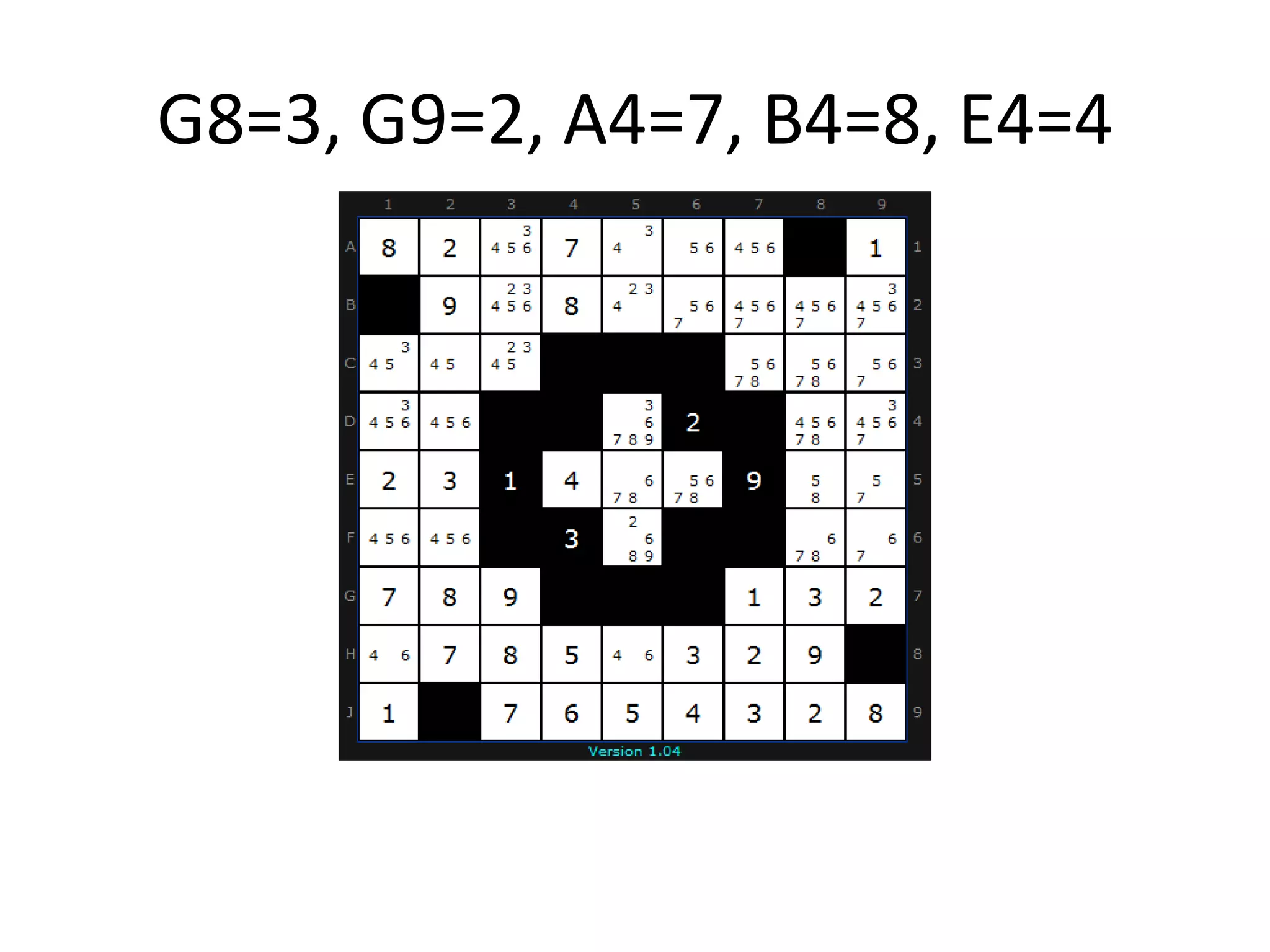 G8=3, G9=2, A4=7, B4=8, E4=4