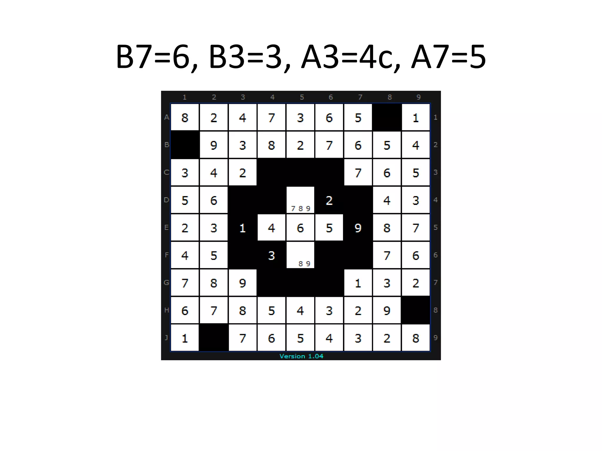 B7=6, B3=3, A3=4c, A7=5