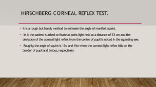 Hirschberg Examples STRABISMUS.pptx