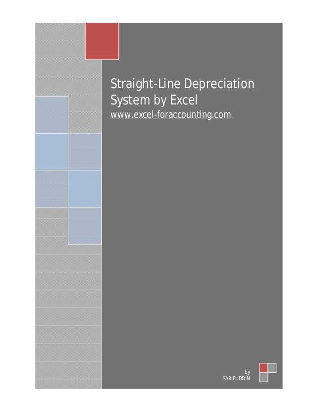 Straight Line Depreciation System By Excel