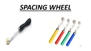 SPACING WHEEL
 
