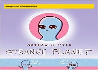 Strange Planet Print best sellers
 