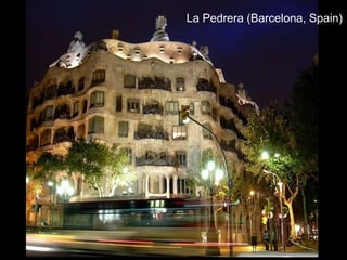 La Pedrera (Barcelona, Spain) 