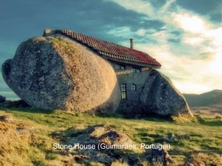 Stone House (Guimarães, Portugal) 