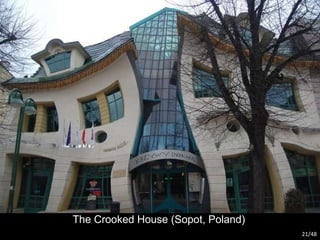 The Crooked House (Sopot, Poland) /48 