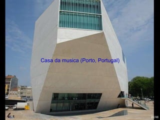 Casa da musica (Porto, Portugal) /48 