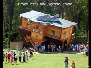 Upside Down House (Szymbark, Poland) /48 
