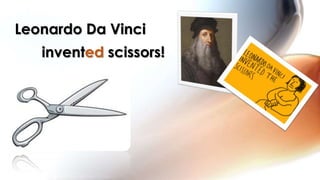 Who Made Scissors First Strange but true | PPTX
