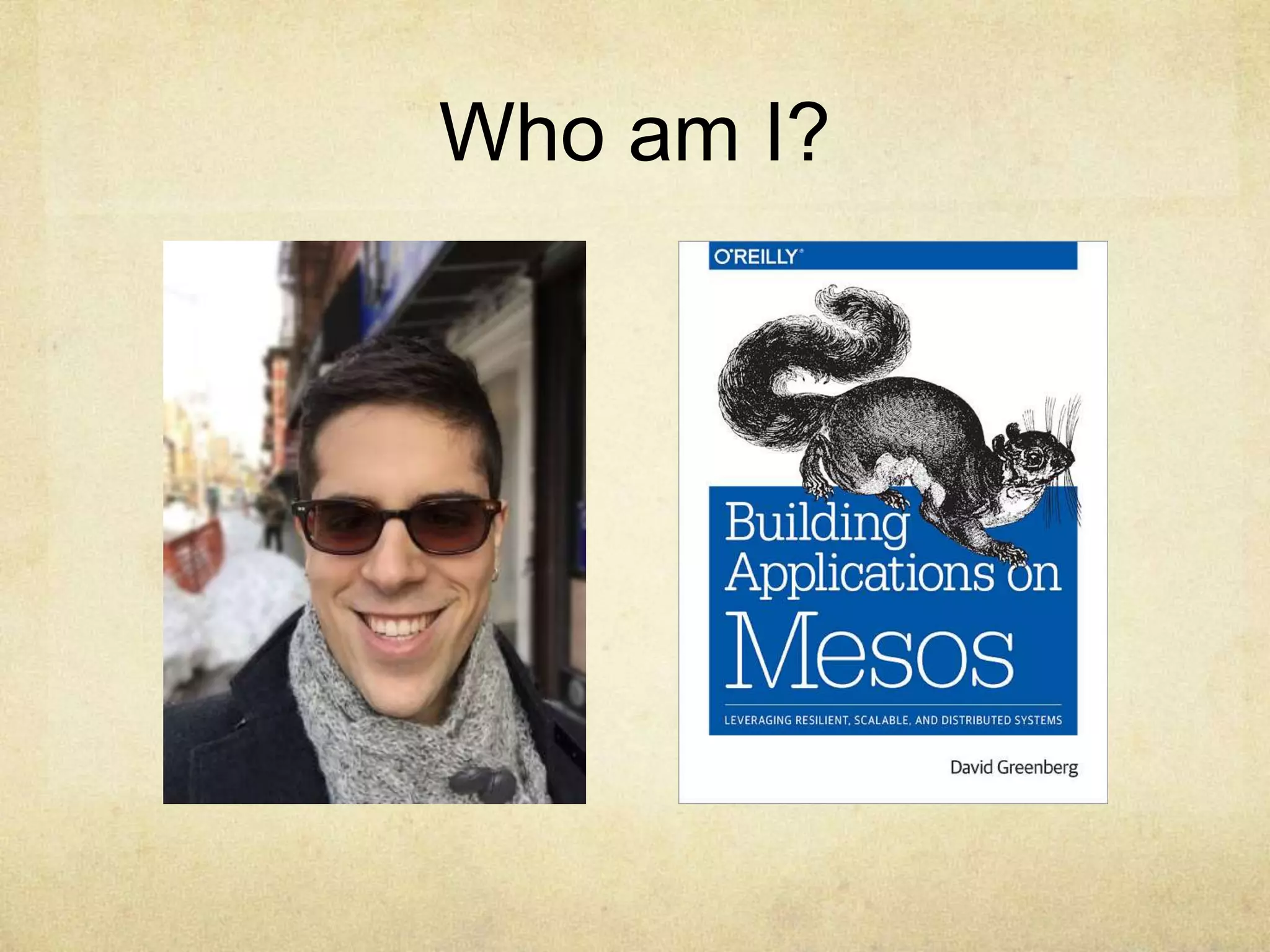 Who am I?
 