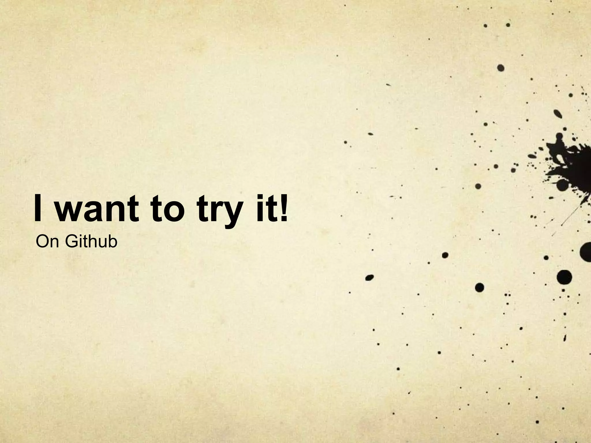 I want to try it!
On Github
 