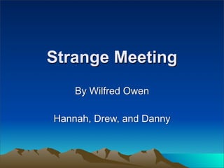 Strange Meeting Olympians