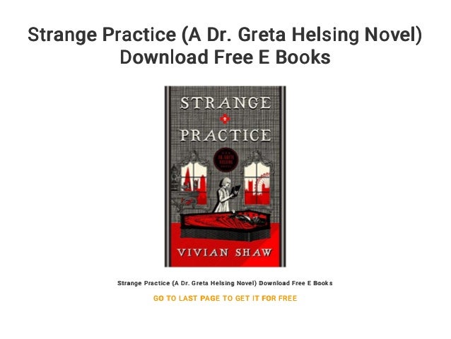 Strange Practice by Vivian Shaw