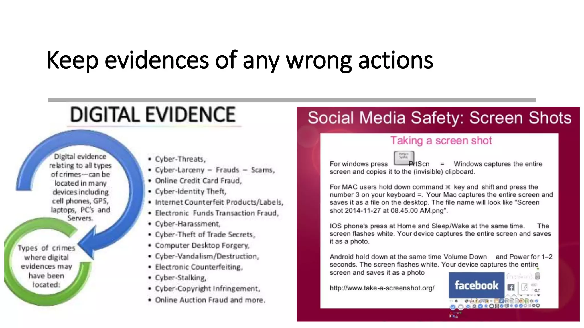 Keep evidences of any wrong actions