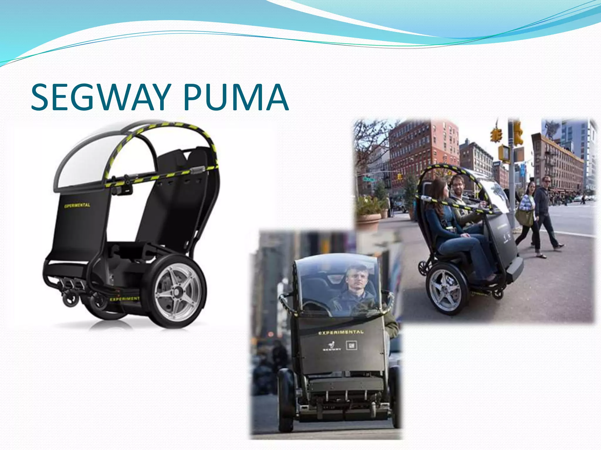 SEGWAY PUMA
 