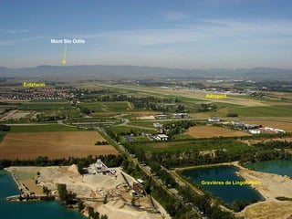 Entzheim Aéroport Gravières de Lingolsheim Mont Ste Odile 