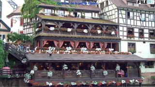 Quartier de la petite France
 