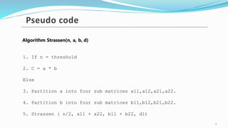 Strassen’s Algorithm and matrix multiplication | PPTX