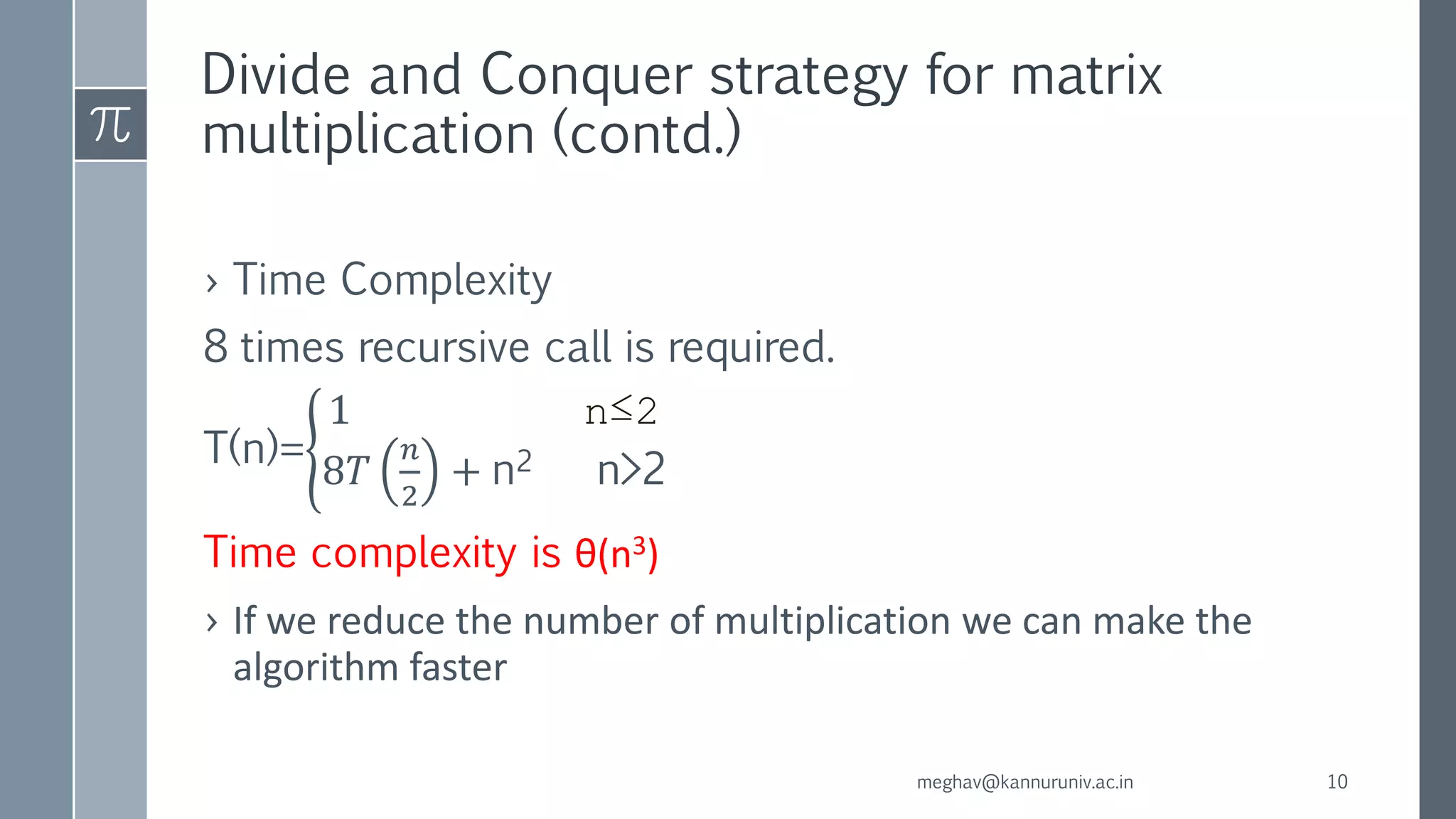 Strassen's matrix multiplication | PPTX
