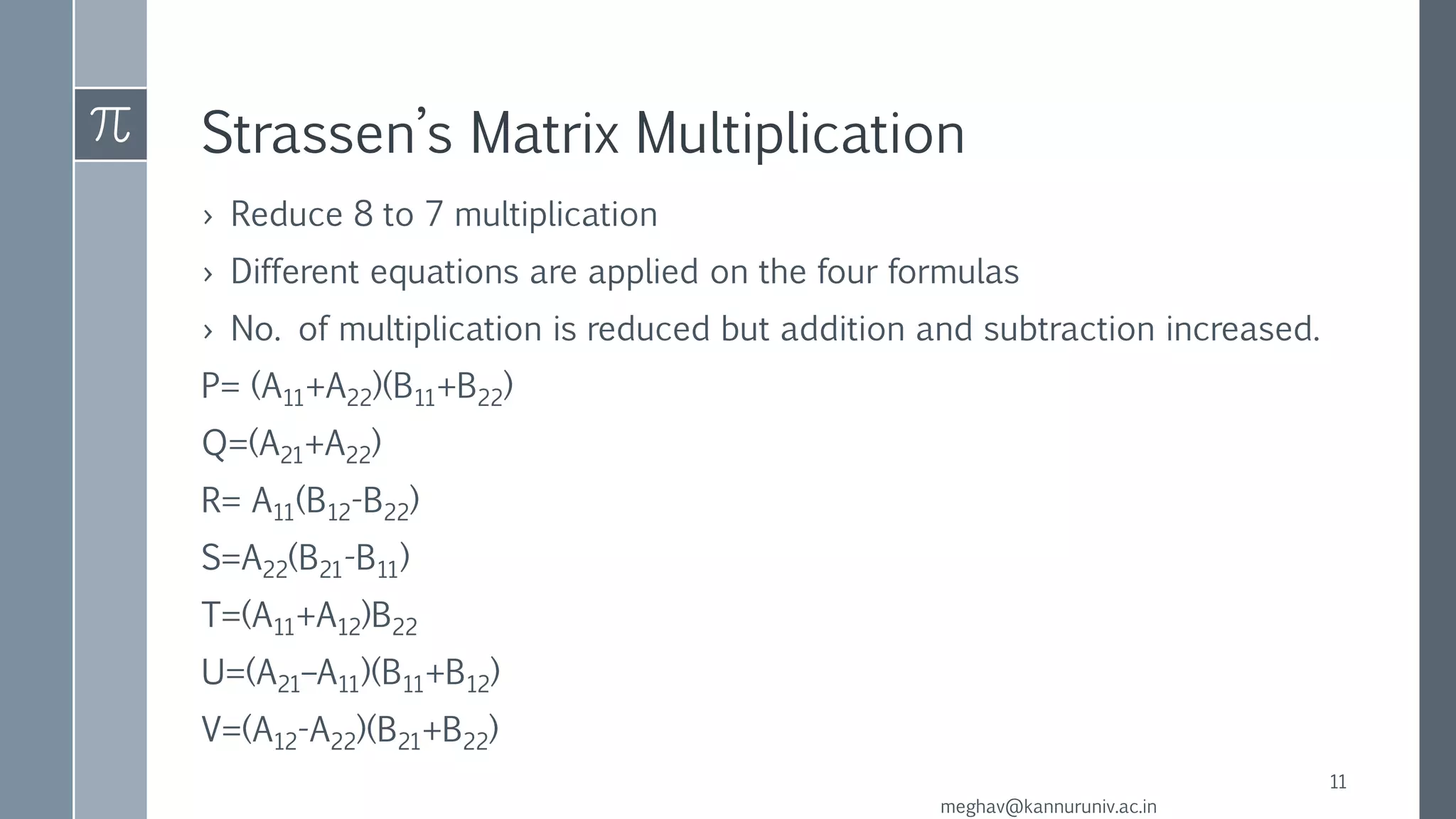Strassen's matrix multiplication | PPTX