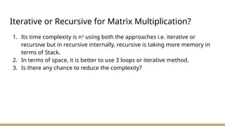Strassen_s Matrix Multiplication Fifth SemesSemester | PPTX