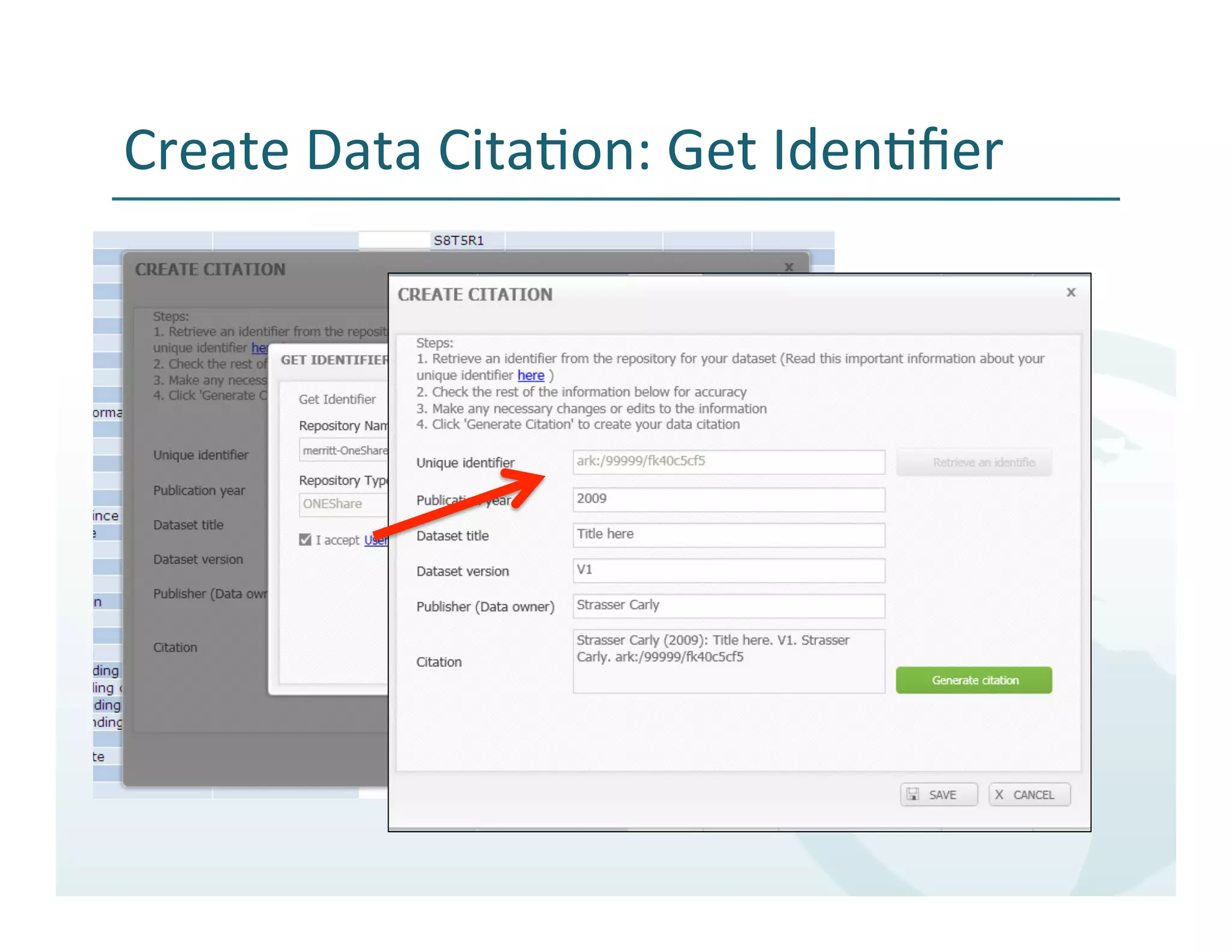 Create	
  Data	
  Cita%on:	
  Get	
  Iden%ﬁer	
  
 