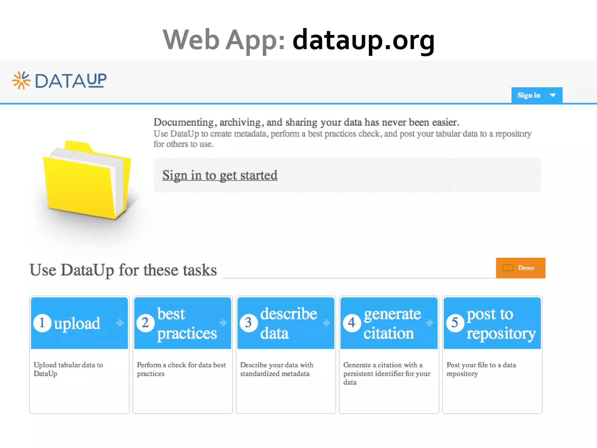 Web App: dataup.org
 