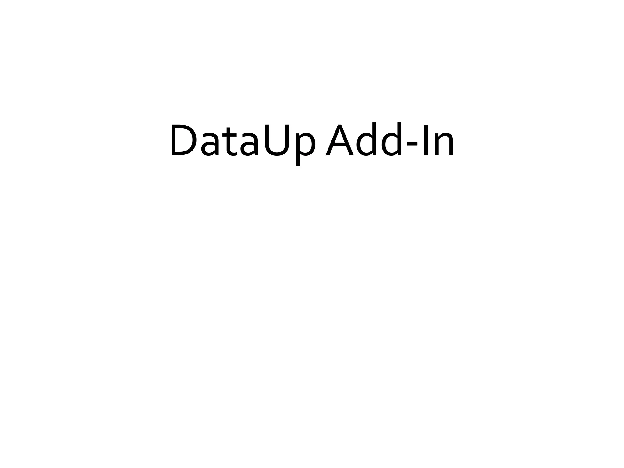 DataUp Add-In
 