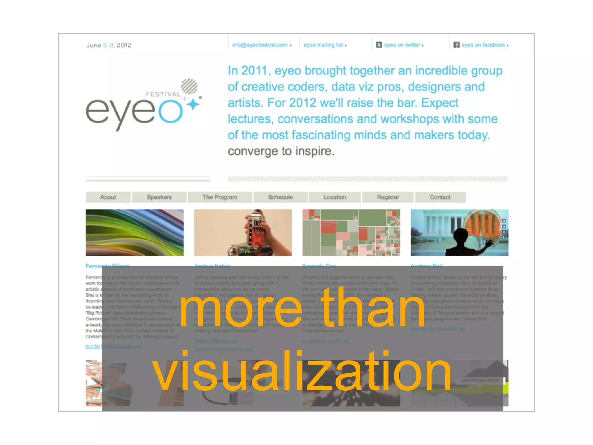 more than
visualization
 