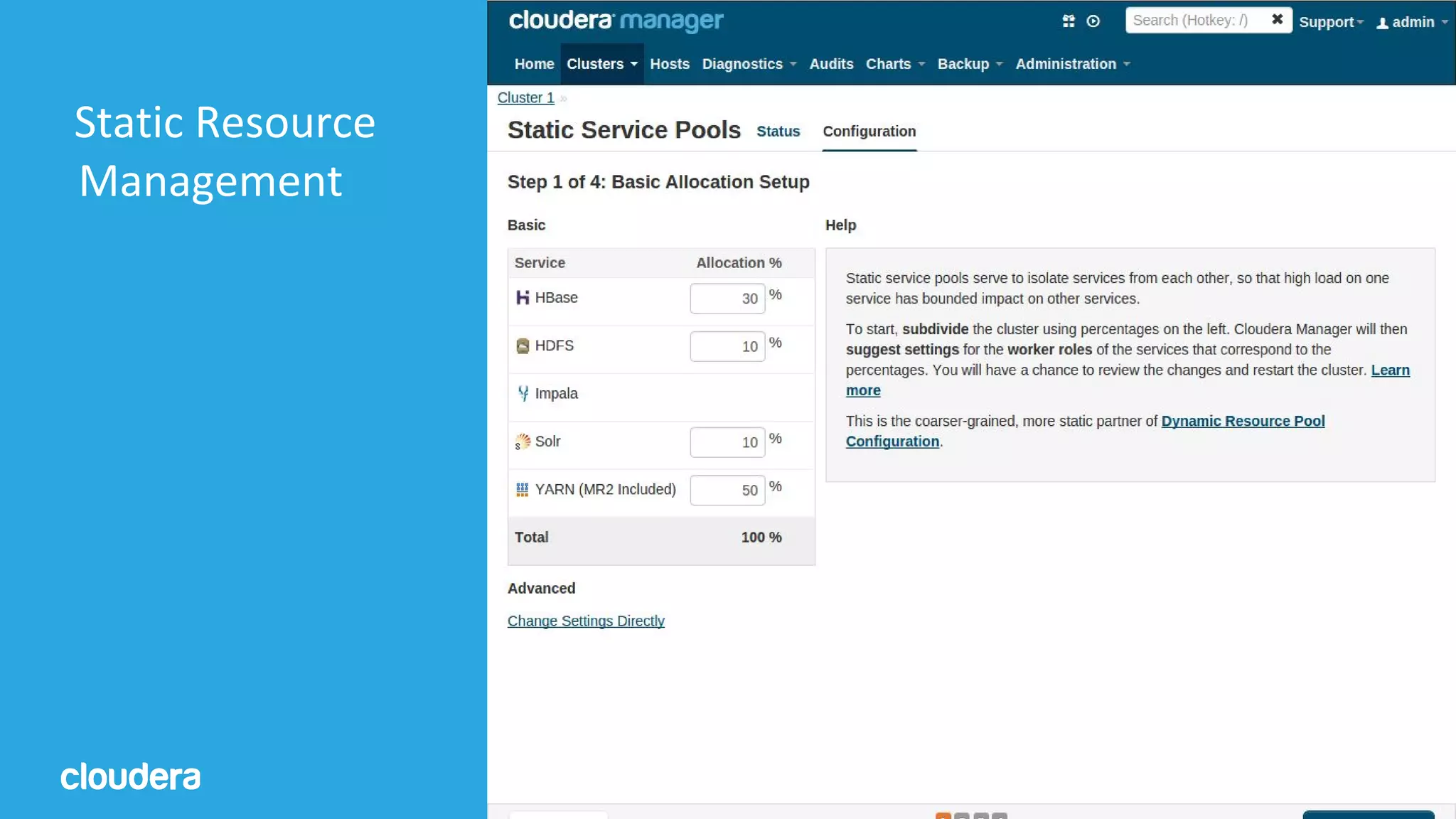 48© Cloudera, Inc. All rights reserved.
Static Resource
Management
 