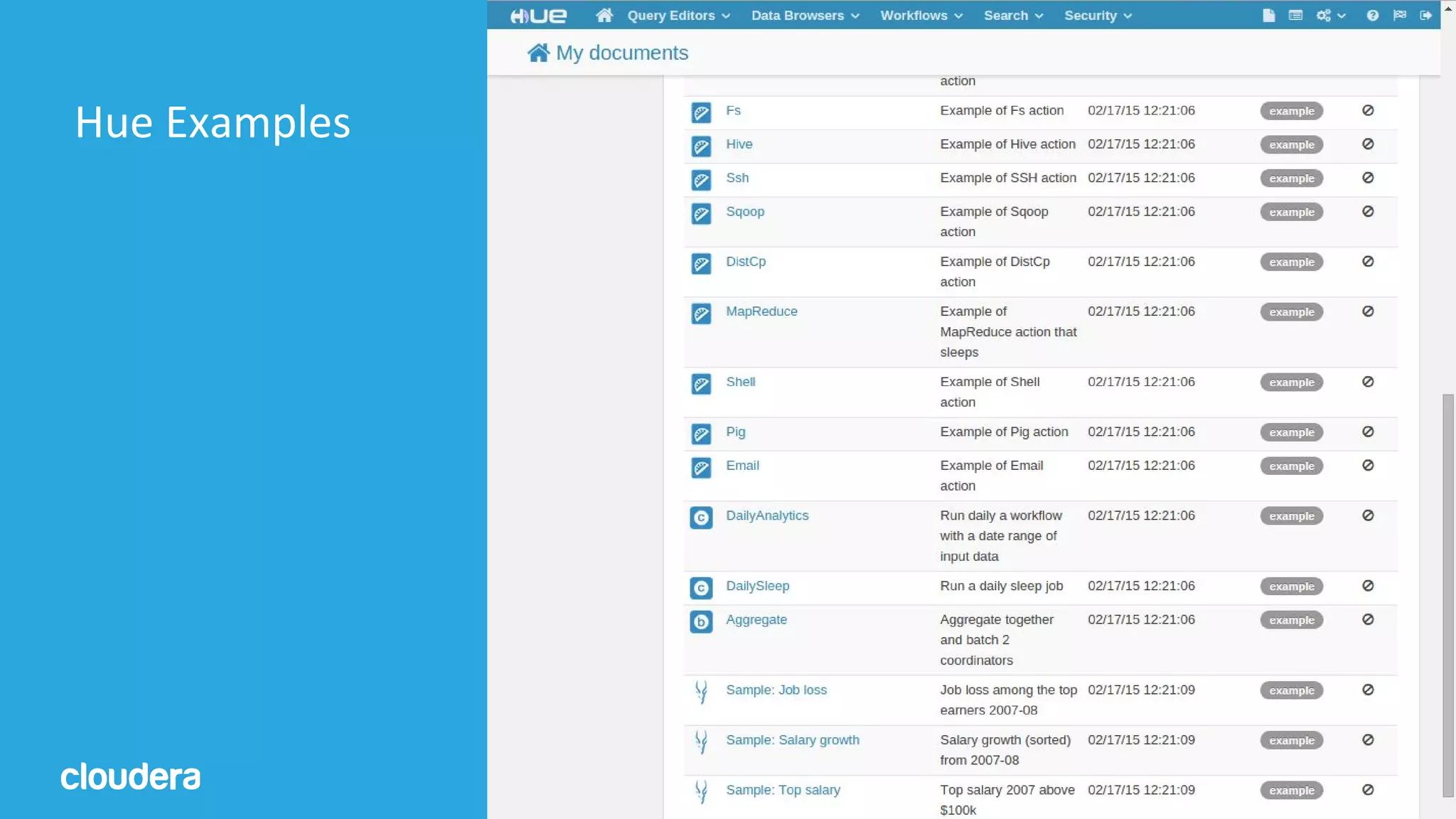 51© Cloudera, Inc. All rights reserved.
Hue Examples
 