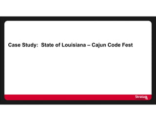 Case Study: State of Louisiana – Cajun Code Fest
 
