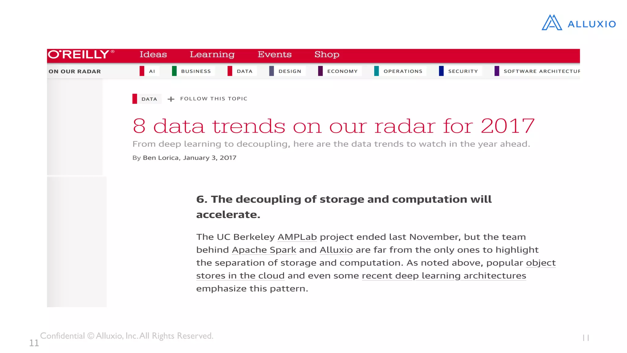 Confidential © Alluxio, Inc.All Rights Reserved. 11
11
 