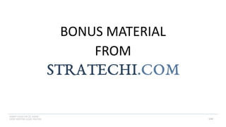 INSERT LOGO OR CO. NAME -
VIEW>MASTER>SLIDE MASTER
BONUS MATERIAL
FROM
124
 