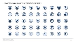 INSERT LOGO OR CO. NAME -
VIEW>MASTER>SLIDE MASTER
i X
$
CEO
?
STRATEGY ICONS – LIGHT BLUE BACKGROUND 3 OF 3
65
 