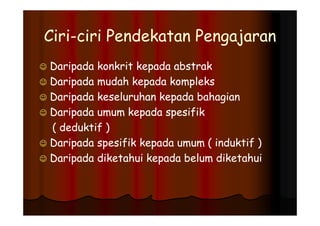 Strategi & Pendekatan P&P