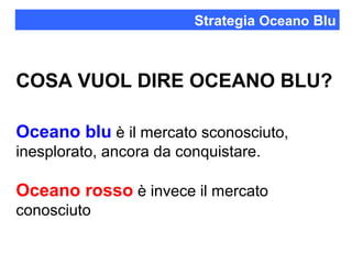 Strategia Oceano Blu 1