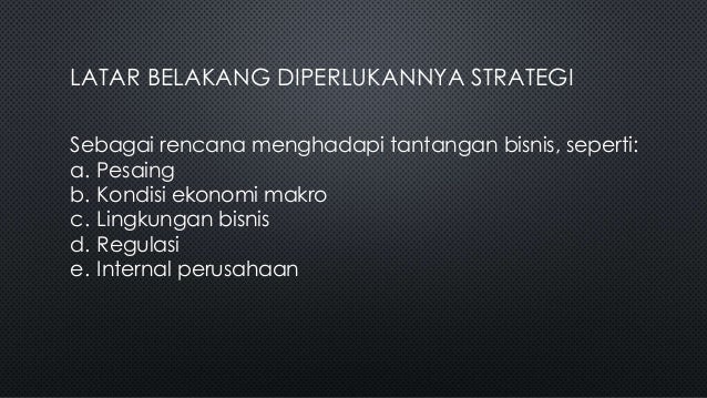 Strategi bisnis dan eksekusi strategi bisnis by I Gede Auditta
