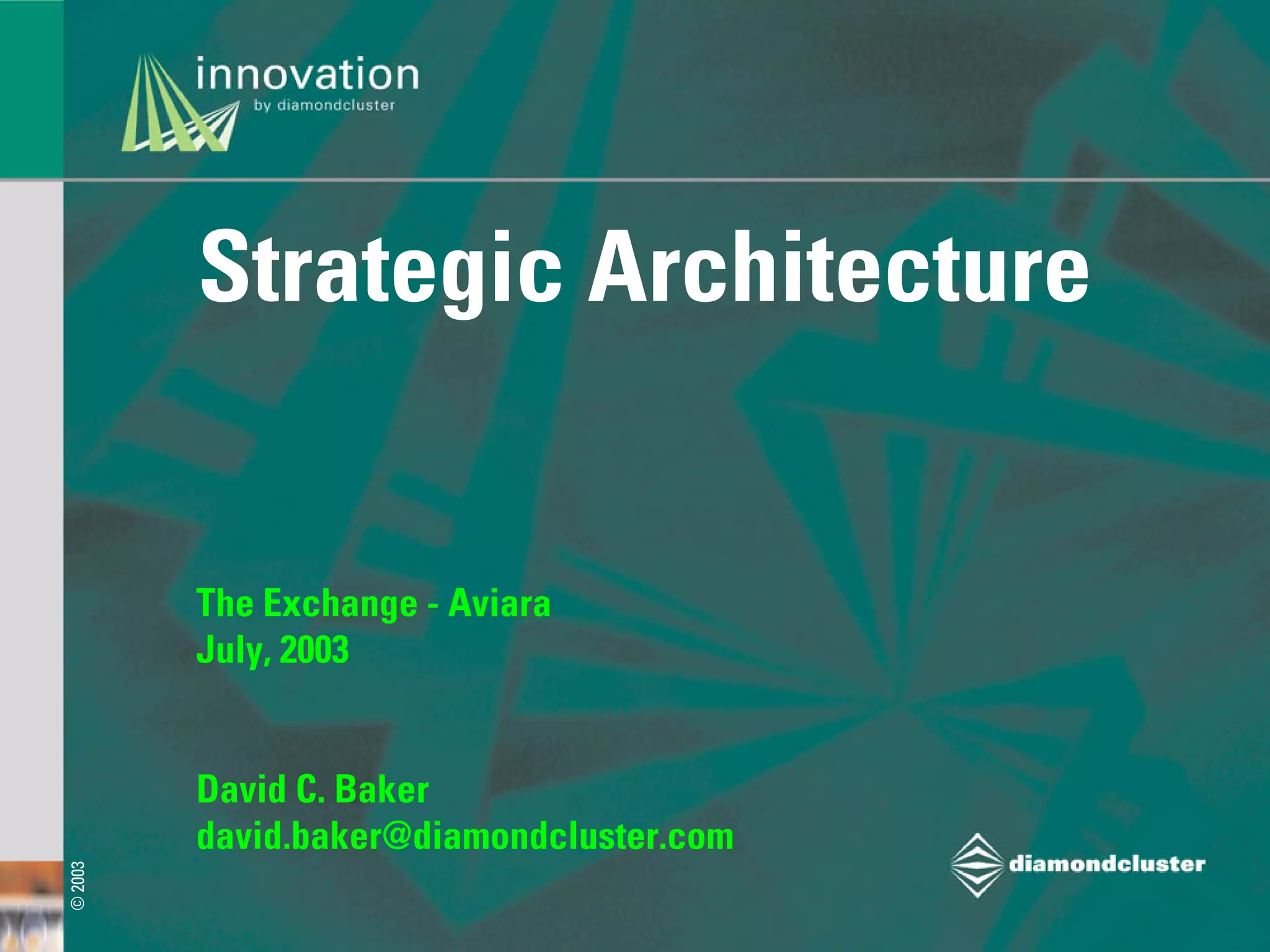 Strategic Architecture