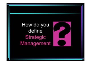 Strategic Management