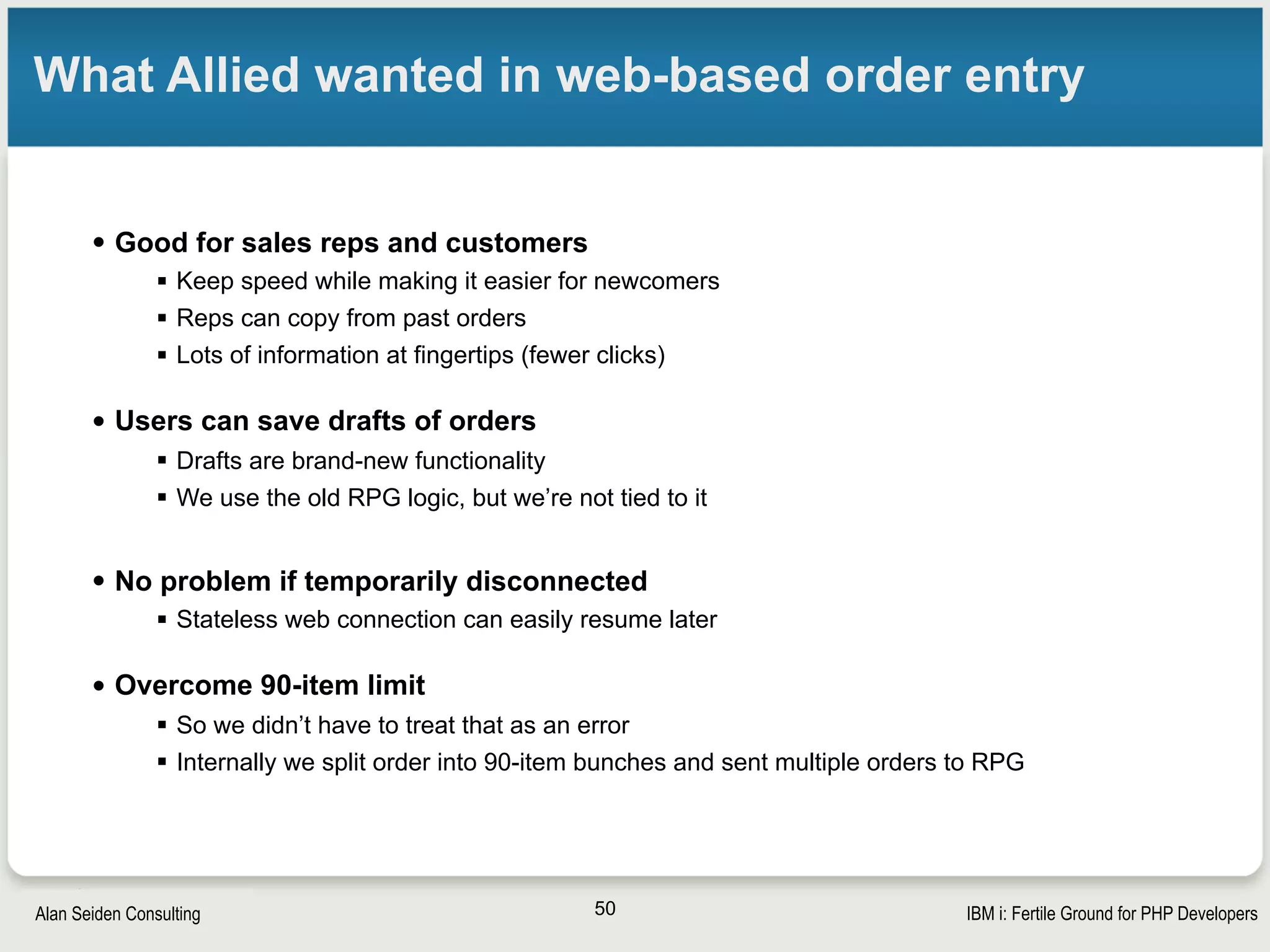 Strategic Modernization with PHP on IBM iSeiden Group
Web ordering intro page
50
 