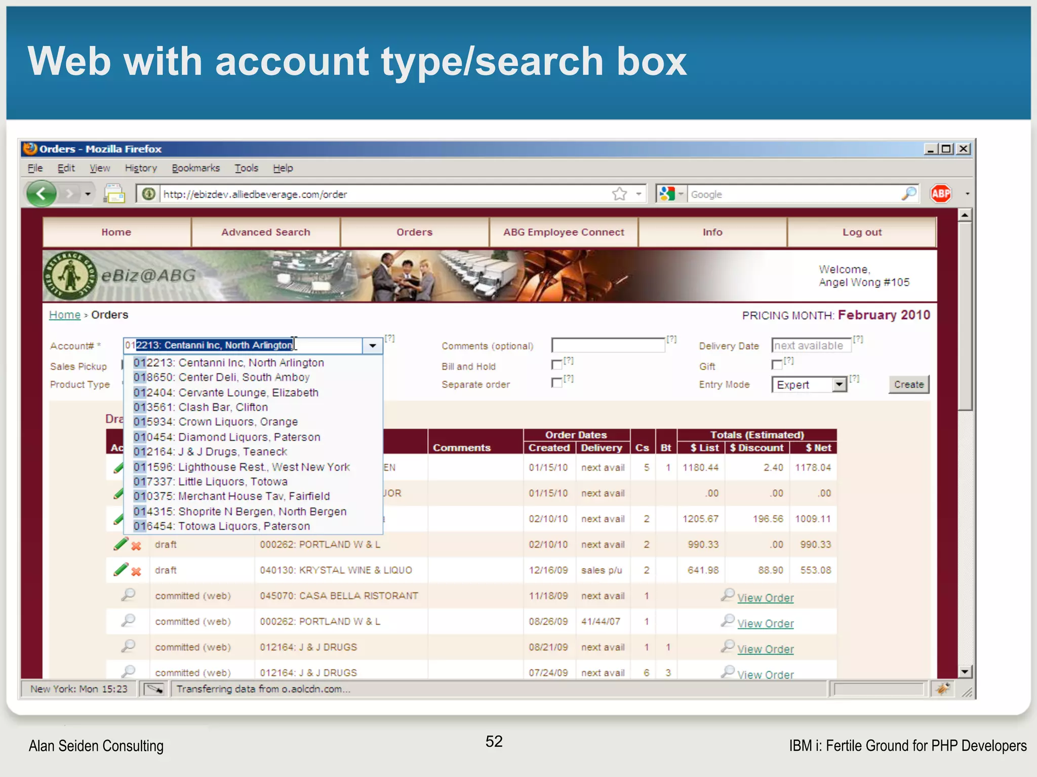 Strategic Modernization with PHP on IBM iSeiden Group
Web Mode #1: Quick Order Entry
52
 