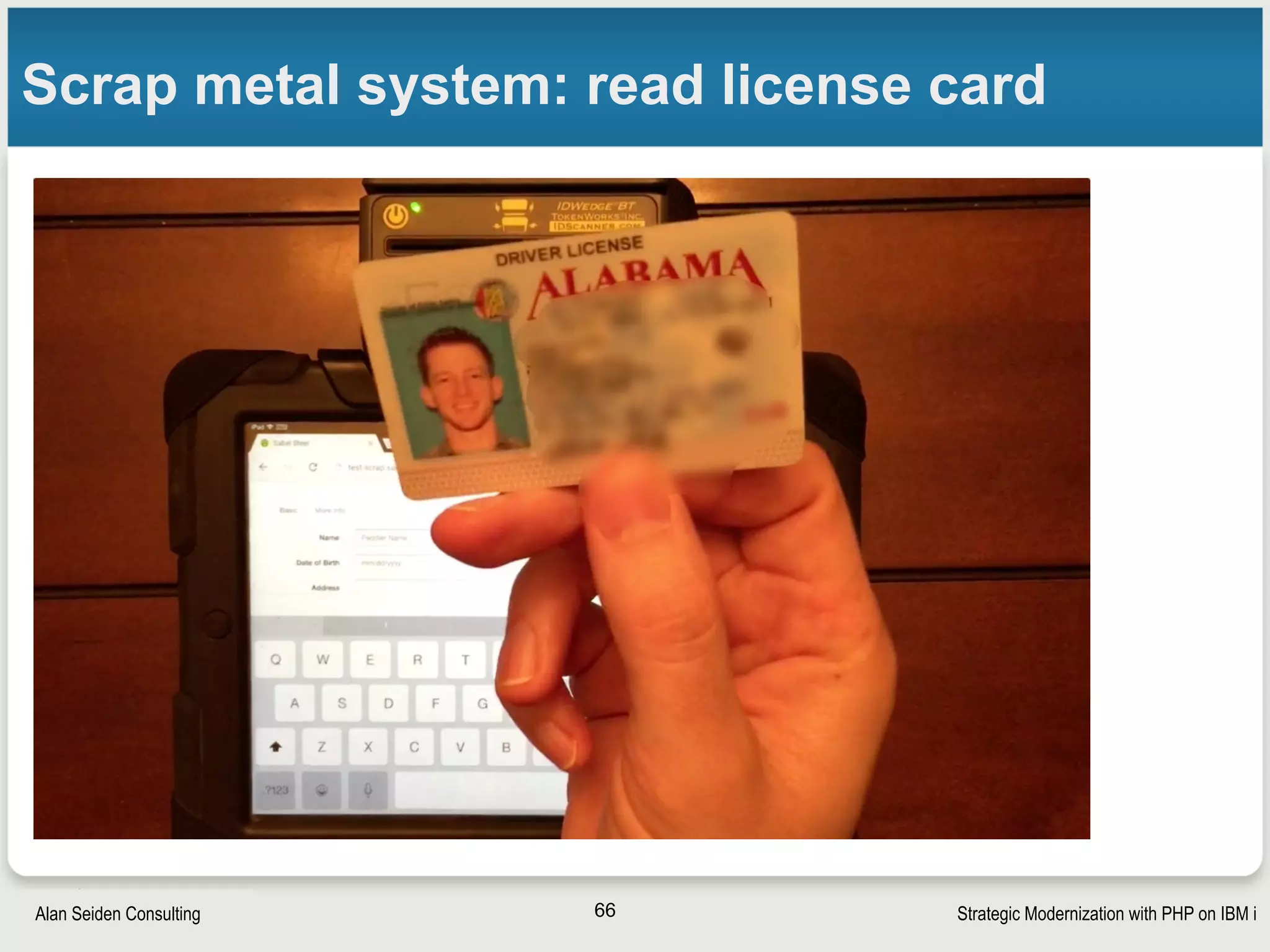 Strategic Modernization with PHP on IBM iSeiden Group
Scrap metal system: autofill ID
66
 