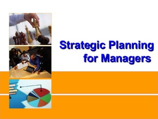 Strategic Planning for Managers  