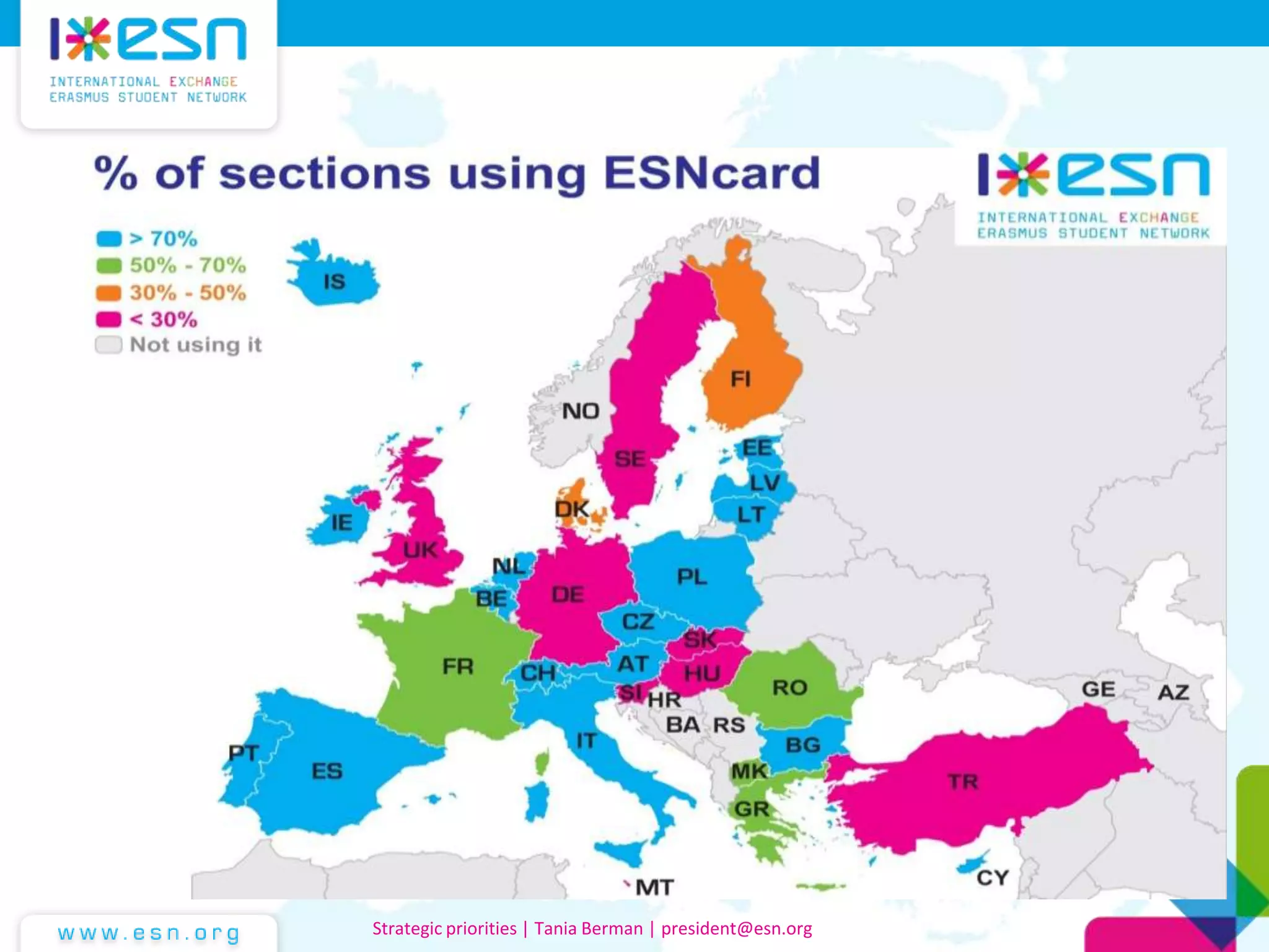 Strategic priorities | Tania Berman | president@esn.org
 