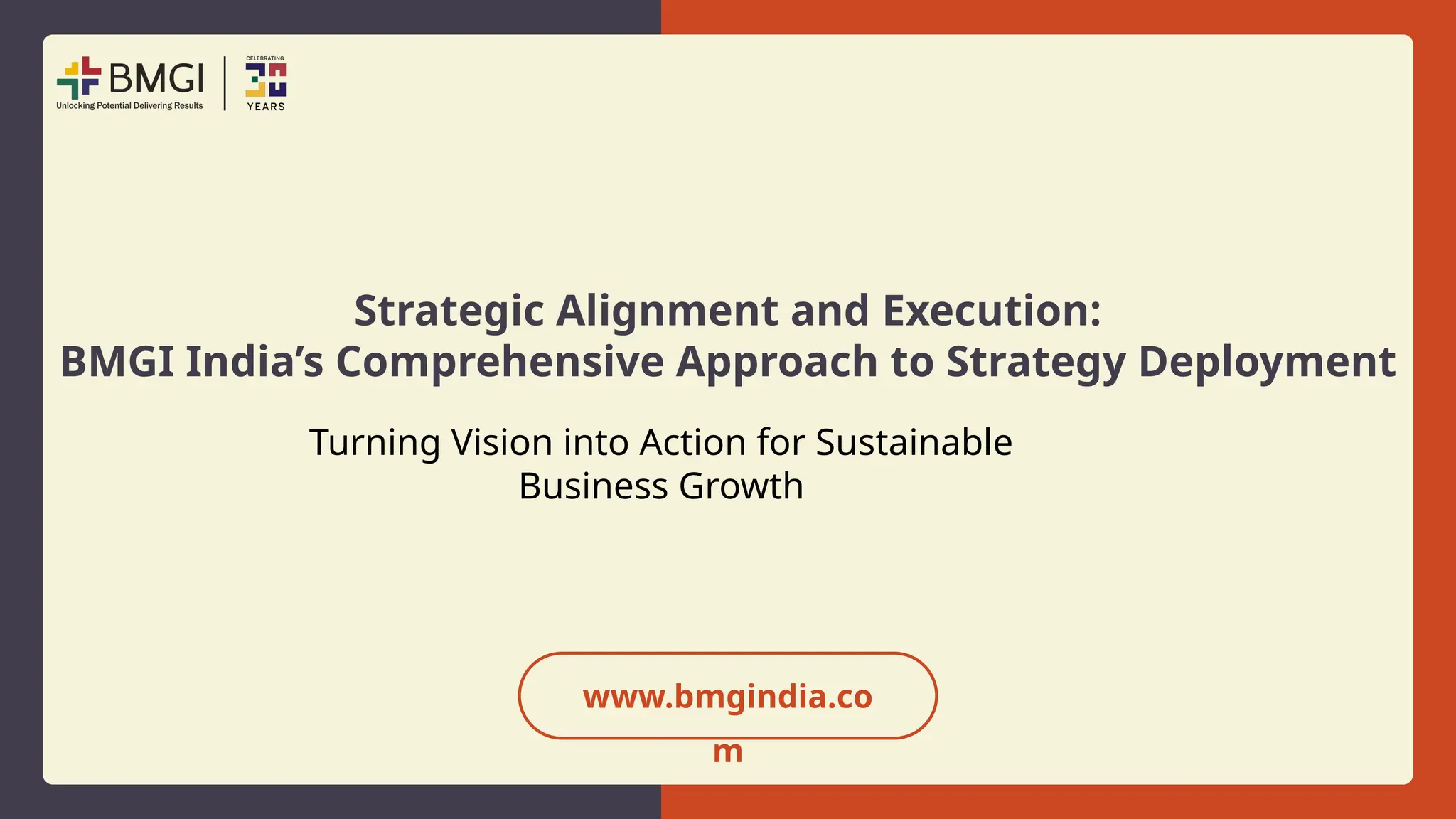 Strategic Alignment and Execution: BMGI India’s Comprehensive Approach ...