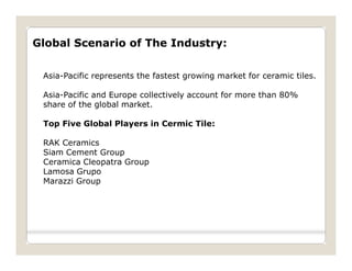 Strategic analysis of indian ceramic tiles indusry | PDF
