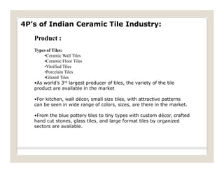 Strategic analysis of indian ceramic tiles indusry | PDF