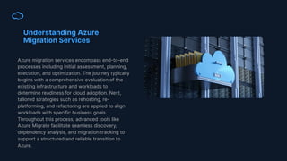 Strategic Azure Migration Services for Modern Enterprise Transformation ...